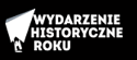 Wydarzenie historyczne roku