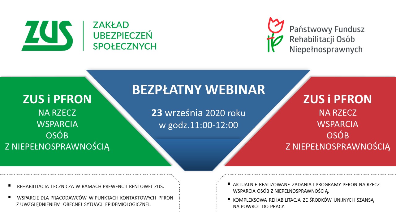 Plakta ZAPROSZENIE NA BEZPŁATNE WEBINARIUM  „ZUS i PFRON na rzecz wsparcia osób z niepełnosprawnością”