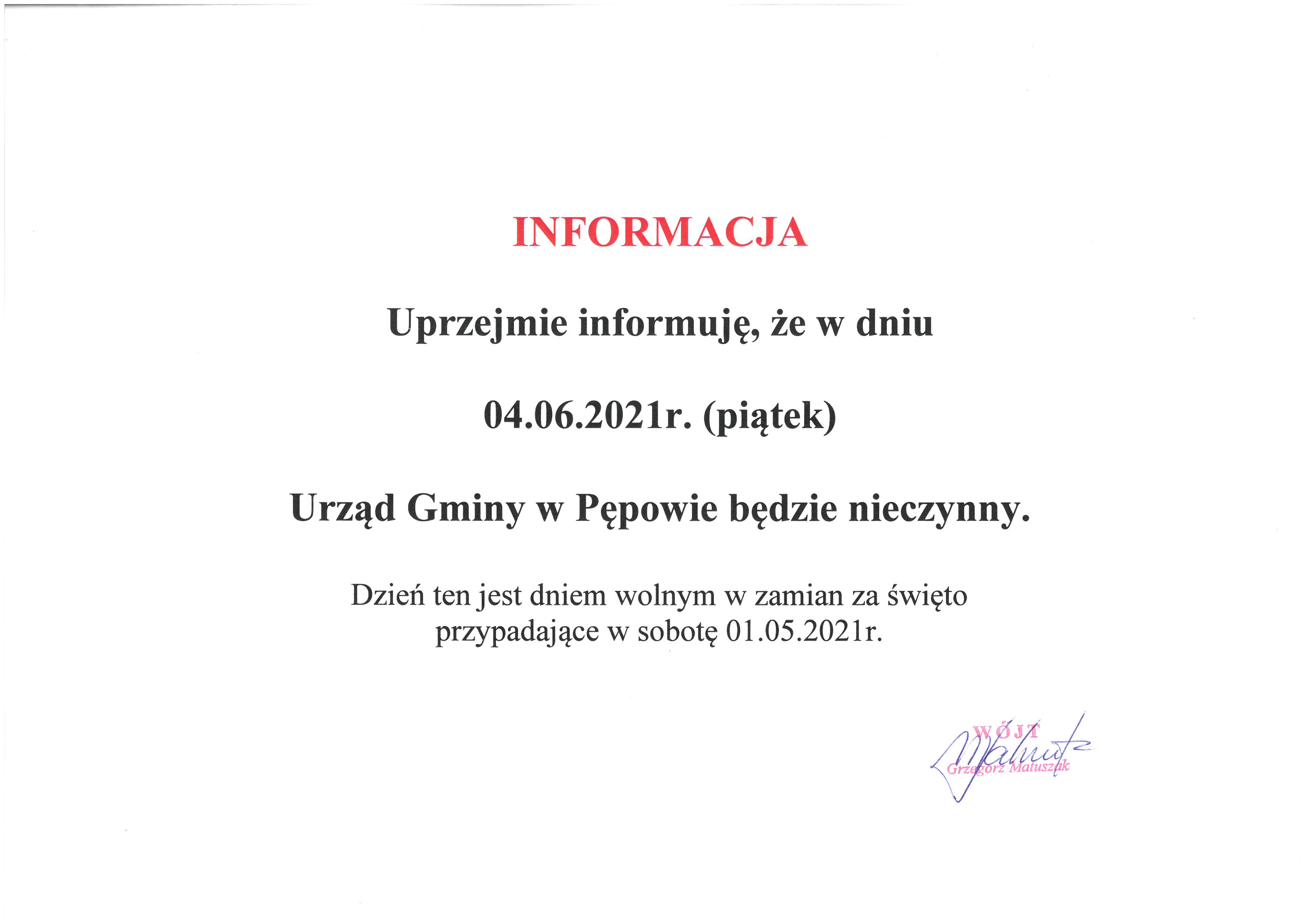 W dniu 4 czerwca urząd będzie nieczynny