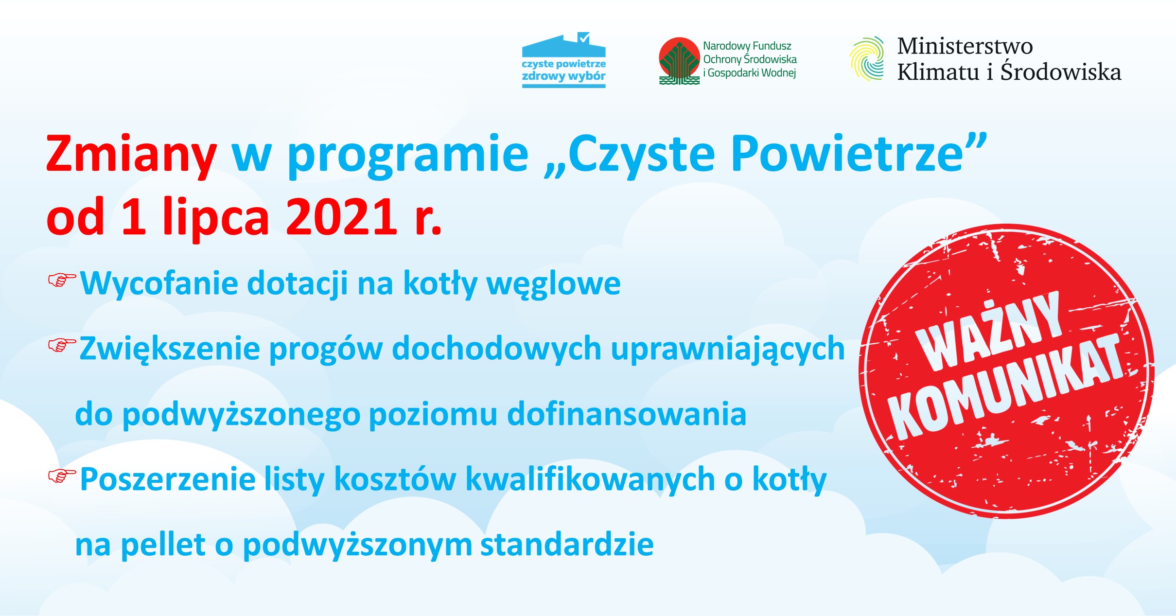Zmiany w programie Czyste Powietrze od 1 lipca 2021