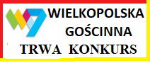 Wielkopolska Gościnna trwa konkurs